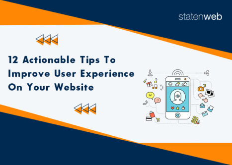 12 Actionable Tips To Improve User Experience (UX) On Your Website