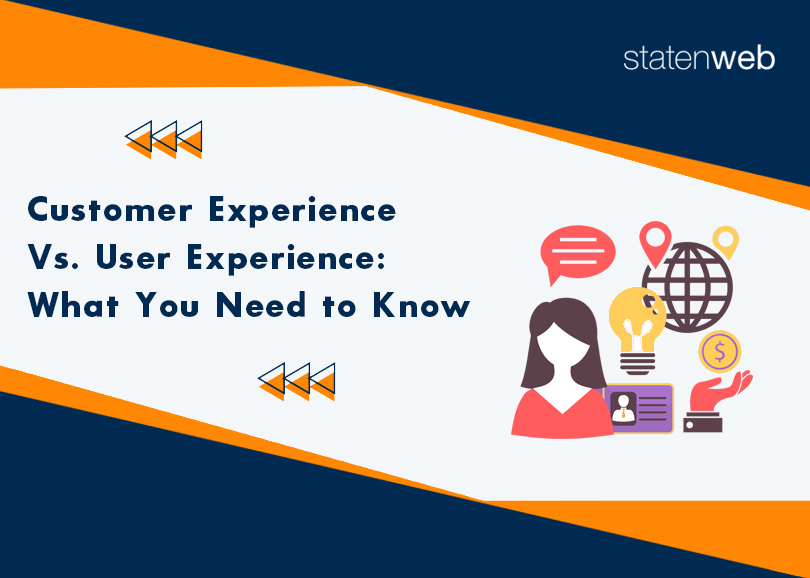 Customer Experience Vs. User Experience: What You Need to Know